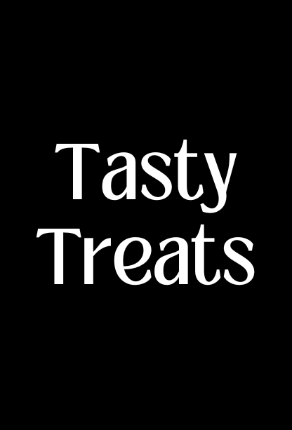 Tasty Treats