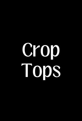 Crop Tops