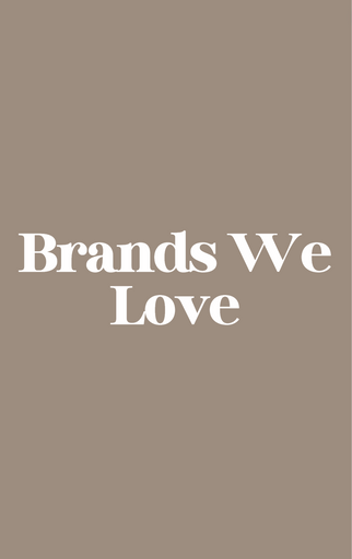 Brands We ♡